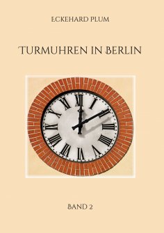 eBook: Turmuhren in Berlin