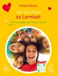 eBook: Von Lernfrust zu Lernlust