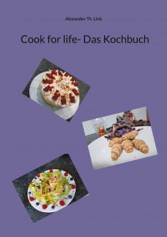 eBook: Cook for life- Das Kochbuch
