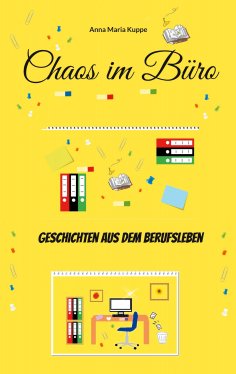 eBook: Chaos im Büro