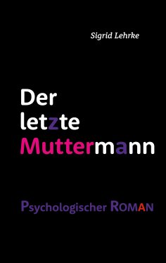 eBook: Der letzte Muttermann