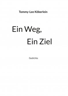 ebook: Ein Weg, Ein Ziel