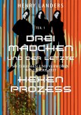 eBook: Drei Mädchen und der letzte Hexenprozess