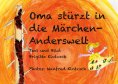 eBook: Oma stürzt in die Märchen-Anderswelt