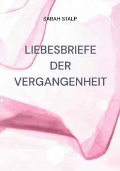 eBook: Liebesbriefe der Vergangenheit