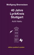 eBook: 40 Jahre LyrikKreis Stuttgart