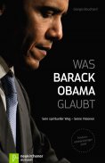 eBook: Was Barack Obama glaubt