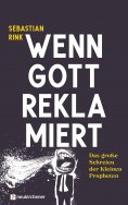 eBook: Wenn Gott reklamiert