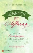 ebook: Dennoch ist Hoffnung