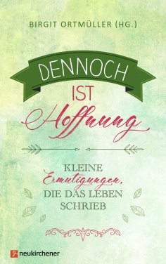 ebook: Dennoch ist Hoffnung