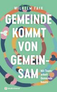 eBook: Gemeinde kommt von gemeinsam