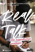 eBook: Real Talk - Mit Jugendlichen predigen