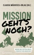 eBook: Mission - geht's noch?