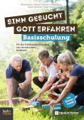 ebook: Sinn gesucht - Gott erfahren Basisschulung