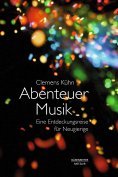 ebook: Abenteuer Musik