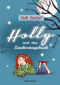ebook: Holly und das Zaubertagebuch