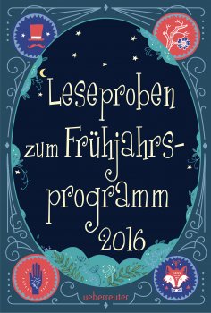 eBook: Ueberreuter Lesebuch Kinder- und Jugendbuch Frühjahr 2016