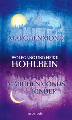 eBook: Märchenmond / Märchenmonds Kinder