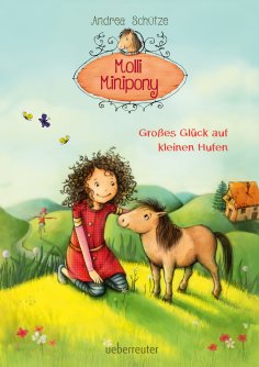 ebook: Molli Minipony - Großes Glück auf kleinen Hufen (Bd. 1)