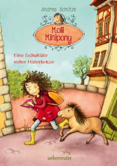 eBook: Molli Minipony - Eine Schultüte voller Haferkekse (Bd. 2)