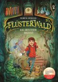 eBook: Flüsterwald - Das Abenteuer beginnt (Flüsterwald, Bd. 1)