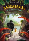 ebook: Baddabamba und die Höhle der Ewigkeit