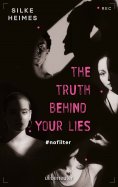 eBook: The truth behind your lies
