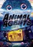 eBook: Animal Agents - Gefahr am Eiskalten Ufer