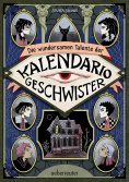 eBook: Die wundersamen Talente der Kalendario-Geschwister
