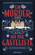 eBook: Ein Mörder auf der Gästeliste - Ein Weihnachtskrimi