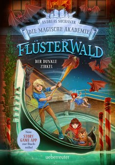 eBook: Flüsterwald - Die magische Akademie. Der dunkle Zirkel (Flüsterwald, Bd. III-2)