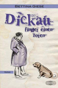eBook: Dickau findet einen Toten