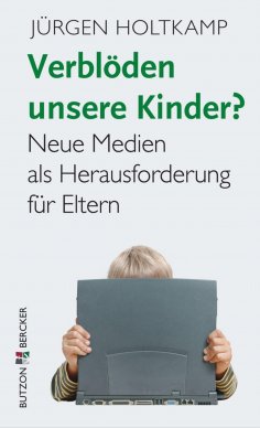 eBook: Verblöden unsere Kinder?