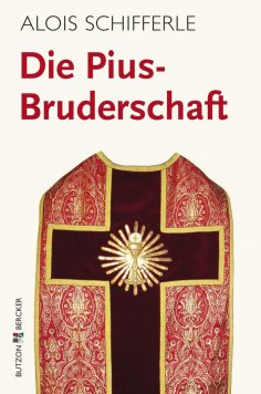 ebook: Die Pius-Bruderschaft