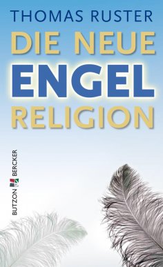 ebook: Die neue Engelreligion