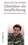 eBook: Überleben als Verpflichtung