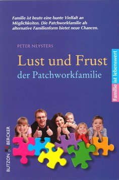 eBook: Lust und Frust der Patchwork-Familie