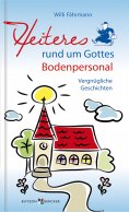 eBook: Heiteres rund um Gottes Bodenpersonal