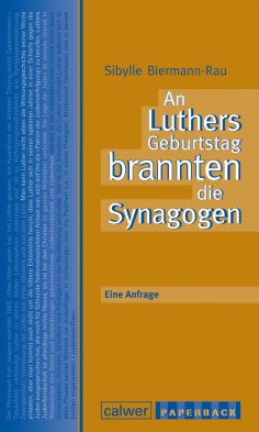 ebook: An Luthers Geburtstag brannten die Synagogen