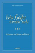 eBook: Echte Golfer weinen nicht