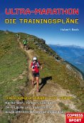 eBook: Ultra-Marathon: Die Trainingspläne