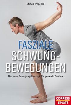 eBook: Fasziale Schwungbewegungen