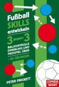 ebook: Fußball Skills entwickeln