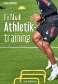 eBook: Fußball Athletiktraining