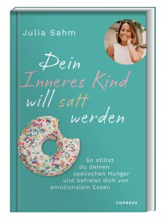 eBook: Dein Inneres Kind will satt werden