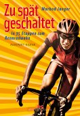 ebook: Zu spät geschaltet