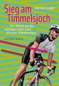 ebook: Sieg am Timmelsjoch
