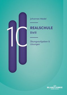 eBook: Realschule 10 BWR Übungsaufgaben & Lösungen