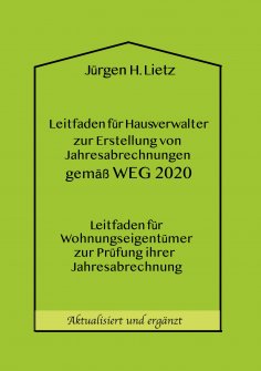 eBook: Leitfaden für Hausverwalter zur Erstellung von Jahresabrechnungen gemäß WEG ...