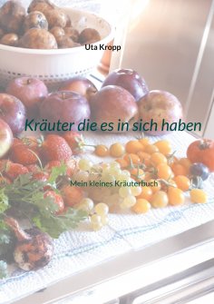 eBook: Kräuter die es in sich haben